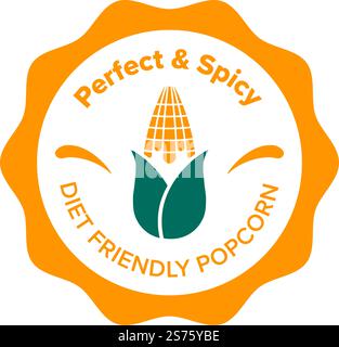 Ingrediente salutare speziato e perfetto, alternativa naturale e organica per spuntini. Dieta e chicchi di popcorn ecologici. Nutrizione bilanciata e pasti quotidiani. Etichetta o emblema. Vettore in stile piatto. Etichetta con semi di popcorn perfetti per una dieta speziata Illustrazione Vettoriale