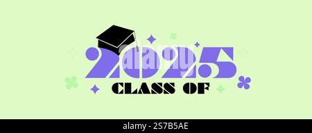 Congratulazioni, Senior Class of 2025 Banner. Modello di annuncio per laureati di classe 2025. Background design per la Graduation Ceremony School, College Illustrazione Vettoriale