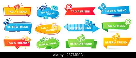 Banner segnala un amico. Etichetta del programma di referral, raccomandazione degli amici e tag di social marketing insieme di vettori di banner per amici. Adesivi di segnalazione con megafono e icona altoparlante. Banner segnala un amico. Etichetta del programma di referral, raccomandazione degli amici e tag di social marketing, set di vettori per banner di amici Illustrazione Vettoriale