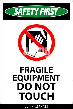 Cartello sicurezza prima macchina attrezzatura fragile, non toccare Illustrazione Vettoriale