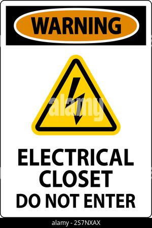 Cartello di avvertenza armadio elettrico - non entrare Illustrazione Vettoriale