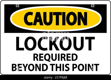 Cartello di attenzione, blocco richiesto oltre questo punto Illustrazione Vettoriale