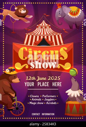 Poster della mostra Chapiteau. Invito al circo con animali addestrati, spettacolo di intrattenimento, leone cartoni animati, gatto, orso in bicicletta, navy seal, banner pubblicitario Illustrazione Vettoriale