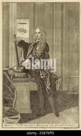 Georg Friedrich Karl von Brandenburg-Kulmbach-Bayreuth (19. Juni 1688 - 17. Mai 1735) War ab 1726 Markgraf des fränkischen Fürstentums Bayreuth, Historisch, digital restaurierte Reproduktion von einer Vorlage aus dem 19. Jahrhundert Foto Stock