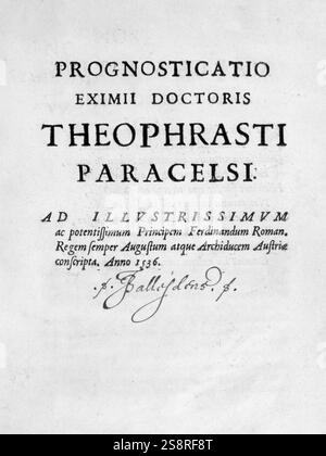 Pagina del titolo da 'Prognostications', 1536 da Paracelso (1493 - 1541). Il Prognostications (Profezie) di Paracelso, sono estremamente criptico e riempito con simboli allegorici e in grado di essere reinterpretate per qualsiasi scopo. nato Philippus Aureolus Theophrastus Bombastus von Hohenheim, era un Swiss filosofo tedesco, medico, botanico, astrologo. Foto Stock