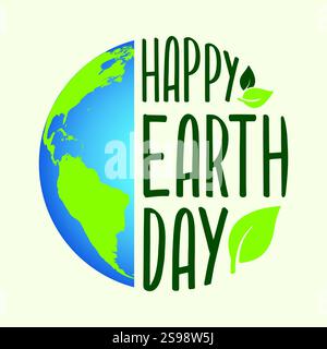 Buona tipografia della giornata della Terra con globo e foglie verdi. Logo tipografico Earth Day, adesivo per poster, banner, modello. La giornata della Terra è un evento annuale Illustrazione Vettoriale