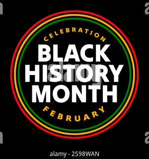 Badge, adesivo, etichetta, immagine vettoriale del tag nero, mese della storia. Banner, poster, modello per celebrare il mese della storia nera a febbraio. Africano Illustrazione Vettoriale