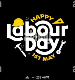 Banner per la buona giornata del lavoro con attrezzi da lavoro, casco giallo, martello, sagoma della chiave su sfondo nero. 1 maggio tipografia della giornata internazionale del lavoro Illustrazione Vettoriale