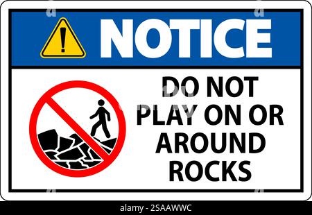 Cartello avviso non giocare su o intorno a rocce Illustrazione Vettoriale
