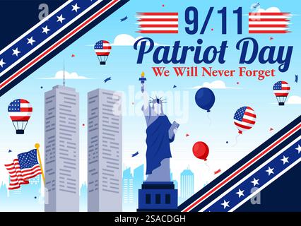 Happy USA Patriot Day Vector Illustration con la bandiera degli Stati Uniti, 9/11 Memorial, e non dimenticheremo mai lo sfondo in stile Flat Cartoon Illustrazione Vettoriale