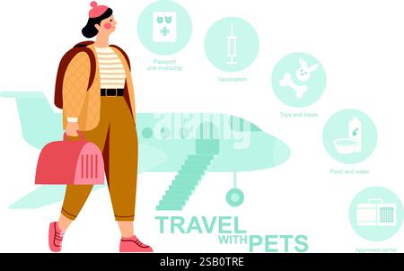 Consigli per viaggiare con gli animali domestici. Icone e infografiche. Ragazza che tiene in mano la cabina portabagagli pronto per l'imbarco. Illustrazione vettoriale piatta Illustrazione Vettoriale