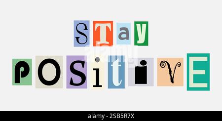 Le lettere colorate si scrivono sempre positive Illustrazione Vettoriale