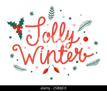 Design creativo a tema invernale con le parole "jolly Winter" con elementi fogliari natalizi Illustrazione Vettoriale