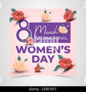 Festa internazionale della donna 8 marzo Banner, vivace design floreale che celebra le donne, l'uguaglianza e l'empowerment. Sfondo dei desideri della giornata delle donne colorate Illustrazione Vettoriale