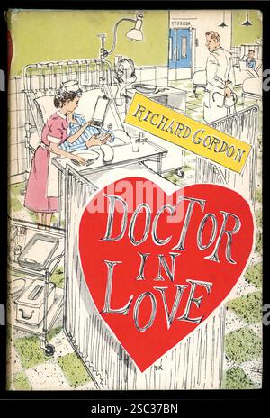Vintage 1950's vintage, mid Century Illustrated Dustjacket / copertina del libro, libro "Doctor in Love" di Richard Gordon, commedia britannica Made in a film, pubblicato da The Book Club, 1957, Regno Unito Foto Stock