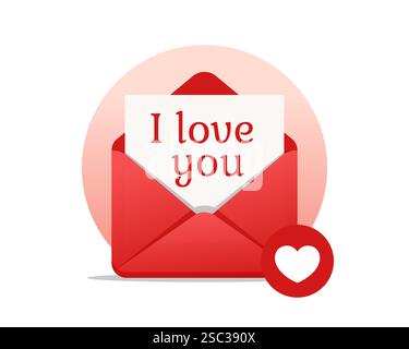 Lettera d'amore. Dichiarazione d'amore. Busta con messaggio d'amore. Lettera romantica. Concetto di San Valentino. EPS 10 vettoriale. Isolato su un bianco Illustrazione Vettoriale