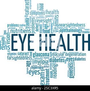 Progettazione concettuale cloud di parole Eye Health isolata su sfondo bianco. Illustrazione Vettoriale