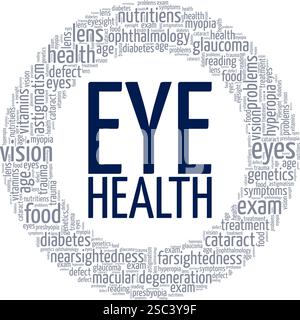 Progettazione concettuale cloud di parole Eye Health isolata su sfondo bianco. Illustrazione Vettoriale