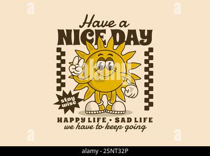 Divertente illustrazione in stile retrò di un sole sorridente con una citazione motivazionale. Promuove la positività, la saggezza e l'idea della perseveranza nella vita. Perfec Illustrazione Vettoriale