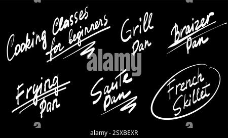 Fase tipografica disegnata a mano impostata sulla lavagna per lezioni di cucina e menu gastronomico Illustrazione Vettoriale