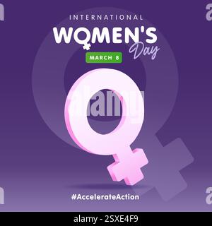 Banner International Womens Day con simbolo di genere femminile 3D. Felice festa della donna 8 marzo e slogan accelerare l'azione. Illustrazione vettoriale Illustrazione Vettoriale
