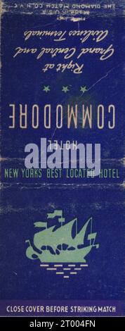 Hotel Commodore, New York - copertine US Matchbook, anni '1940 Foto Stock