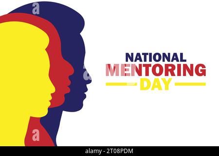 Illustrazione vettoriale del National Mentoring Day. Adatto per biglietti d'auguri, poster e striscioni Illustrazione Vettoriale