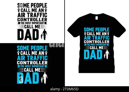 Divertente tipografia Sky Air Traffic T-shirt Design Controller Vector Pilot Shirt regalo per uomo e donna Illustrazione Vettoriale