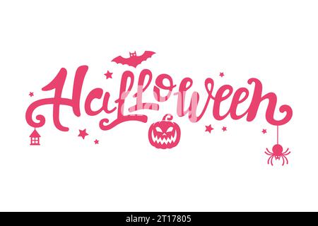 Scritta a mano con caratteri vettoriali Halloween. Stile con anima rosa. Calligrafia festiva con ragno, pipistrello, zucca, stelle, lanterna per striscione, poster, gree Illustrazione Vettoriale
