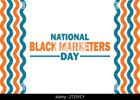 National Black Marketers Day. Illustrazione vettoriale adatta per biglietti d'auguri, poster e striscioni. Illustrazione Vettoriale