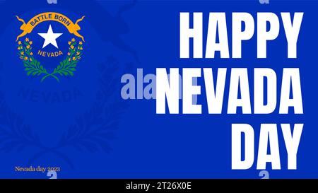 Casa significa Nevada, Stato del Nevada USA. Festeggiamenti per l'anniversario del Nevada. Carta da parati blu, Vector Banner biglietto d'auguri del giorno del Nevada. Amo il Nevada Illustrazione Vettoriale