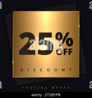 25 di sconto sul banner. Offerta speciale sconto del 25%. Offerta di sconto. Banner promozionale di lusso venticinque per cento di sconto in piazza d'oro Illustrazione Vettoriale