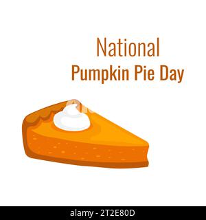 National Pumpkin Pie Day, 25 dicembre. Piatto piatto e icona gastronomica sulla torta di zucca. Pezzo di torta di zucca.illustrazione vettoriale. Illustrazione Vettoriale