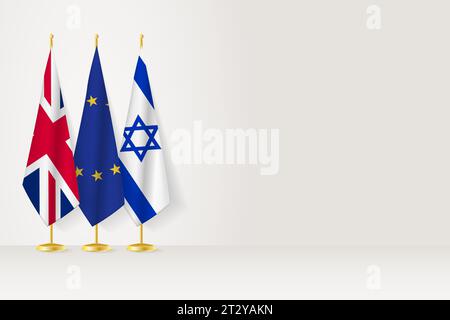 Le bandiere di Regno Unito, Unione europea e Israele si stagliano in fila su un'asta per interni. Illustrazione vettoriale. Illustrazione Vettoriale