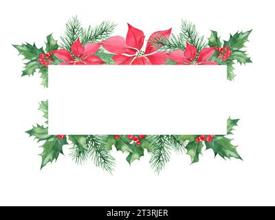 Cornice orizzontale natalizia con piante invernali, rami di pino, poinsettia rossa, pianta Holly con bacche rosse. Illustrazione dipinta a mano ad acquerello Foto Stock