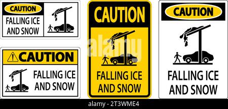 Segnale di attenzione ghiaccio e neve attenzione - segnale di caduta di ghiaccio e neve Illustrazione Vettoriale