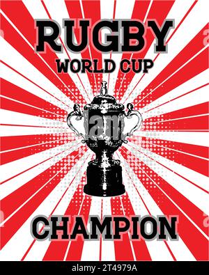 Campione della Coppa del mondo di rugby con il Trofeo della Coppa del mondo di rugby, illustrazione Vector Pop Art immagine riassuntiva modificabile Illustrazione Vettoriale