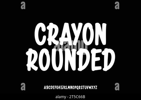 Simpatico alfabeto calligrafico arrotondato a pastello per visualizzare il vettore dei caratteri. Stile tipografico divertente Illustrazione Vettoriale