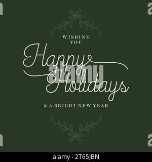 Scritta Happy Holidays con cornice floreale. Illustrazione vettoriale Illustrazione Vettoriale