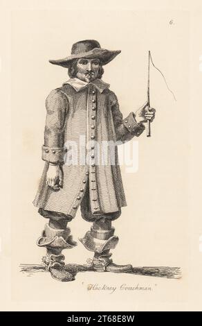 Costume di un cocchiere di Hackney, era del Restauro. Indossa un cappello largo, un cappotto lungo, stivali aperti. La sua breve frusta e gli spuri mostrano che ha cavalcato postillon sul cavallo, non sulla carrozza. Da una stampa nei commerci e nelle chiamate di Henry Overton, regno di re Carlo II Incisione su copperplate disegnata e incisa da John Thomas Smith dalle sue grida di Londra, o Vagabondiana 2, a cura di Francis Douce, John Bowyer Nichols, Londra, 1839. Foto Stock