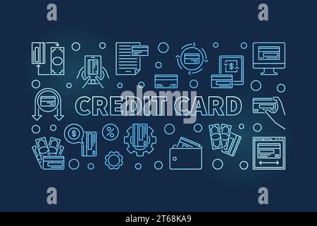 Banner orizzontale Credit Car Blue Concept con linea sottile. Illustrazione vettoriale a colori su sfondo scuro Illustrazione Vettoriale