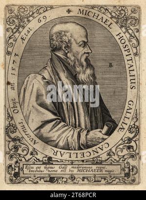 Michel de l'Hopital, 1507-1573, statista francese, ambasciatore, cancelliere, e poeta latino, all'età di 69 anni. Michael Hospitalius Galliae Cancellar. Incisione su lastra di rame di Johann Theodore de Bry di Jean-Jacques Boissards Bibliotheca Chalcographica, Johann Ammonius, Francoforte, 1650. Foto Stock