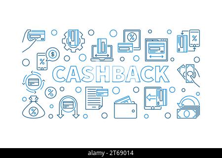 Illustrazione orizzontale del vettore del contorno del cashback. Banner con linea blu sul concetto di Cash Back su sfondo bianco Illustrazione Vettoriale