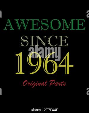 Leggenda dal 1964. Pronto per stampare il vettore di compleanno. Le leggende sono nate nel 1964. Fantastico dal 1964. Edizione limitata. Foto Stock