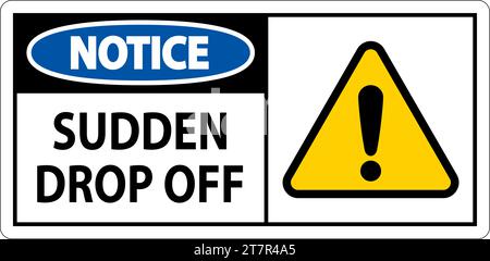 Cartello di avviso abbandono improvviso Illustrazione Vettoriale