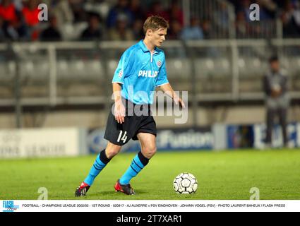 CALCIO - CHAMPIONS LEAGUE 2002/03 - 1° TURNO - 020917 - AJ AUXERRE / PSV EINDHOVEN - JOHANN VOGEL (PSV) - FOTO LAURENT BAHEUX / FLASH PRESS Foto Stock