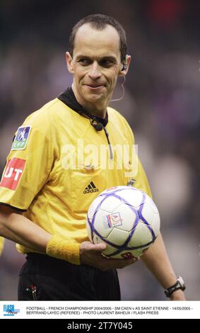 CALCIO - CAMPIONATO FRANCESE 2004/2005 - SM CAEN V AS SAINT ETIENNE - 14/05/2005 - BERTRAND LAYEC (ARBITRO) - FOTO LAURENT BAHEUX / FLASH PRESS Foto Stock