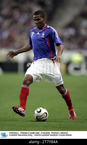 FOOTBALL - FRIENDLY GAME 2006 - 27/05/2006 - FRANCIA / MESSICO - FLORENT MALOUDA (FRA) - FOTO LAURENT BAHEUX / FLASH PRESS Foto Stock