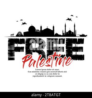 Palestina libera. Niente guerra. Bandiera della Palestina. Sostegno alla Palestina. Pace per la Palestina. Basta con la guerra. Illustrazione Vettoriale