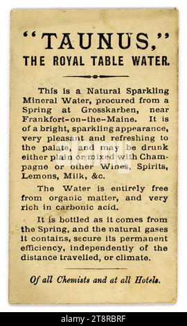 Retro della carta de visite vittoriana originale (carta da visita o CDV) con un annuncio per Taunus - The Royal Table Water stampato su di essa. La fonte dell'acqua sorgiva è Grosskarben, (Gross-Karben) vicino a Frankfort (Francoforte) sul Maine, in Germania. Early advertising on consumer Goods., circa 1880's, Londra, Regno Unito Foto Stock